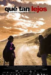 Qué Tan Lejos (2006) poster